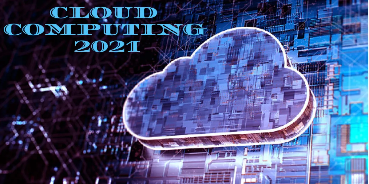 Cloud Computing 2021